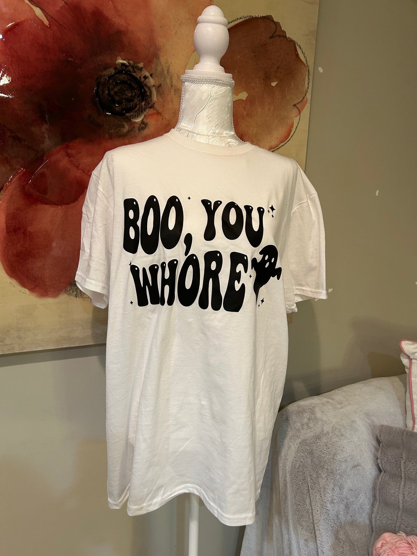 BOO YOU WHORE GRAPHIC TEE
