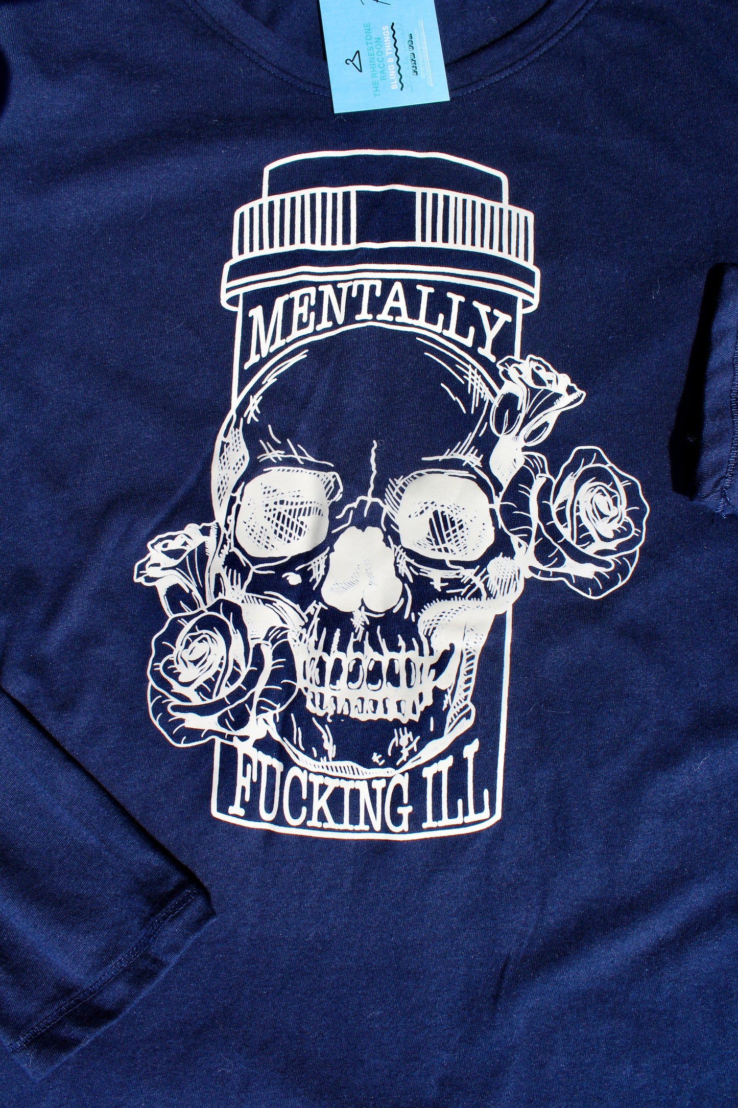 Mentally f’ing Ill Long Sleeve