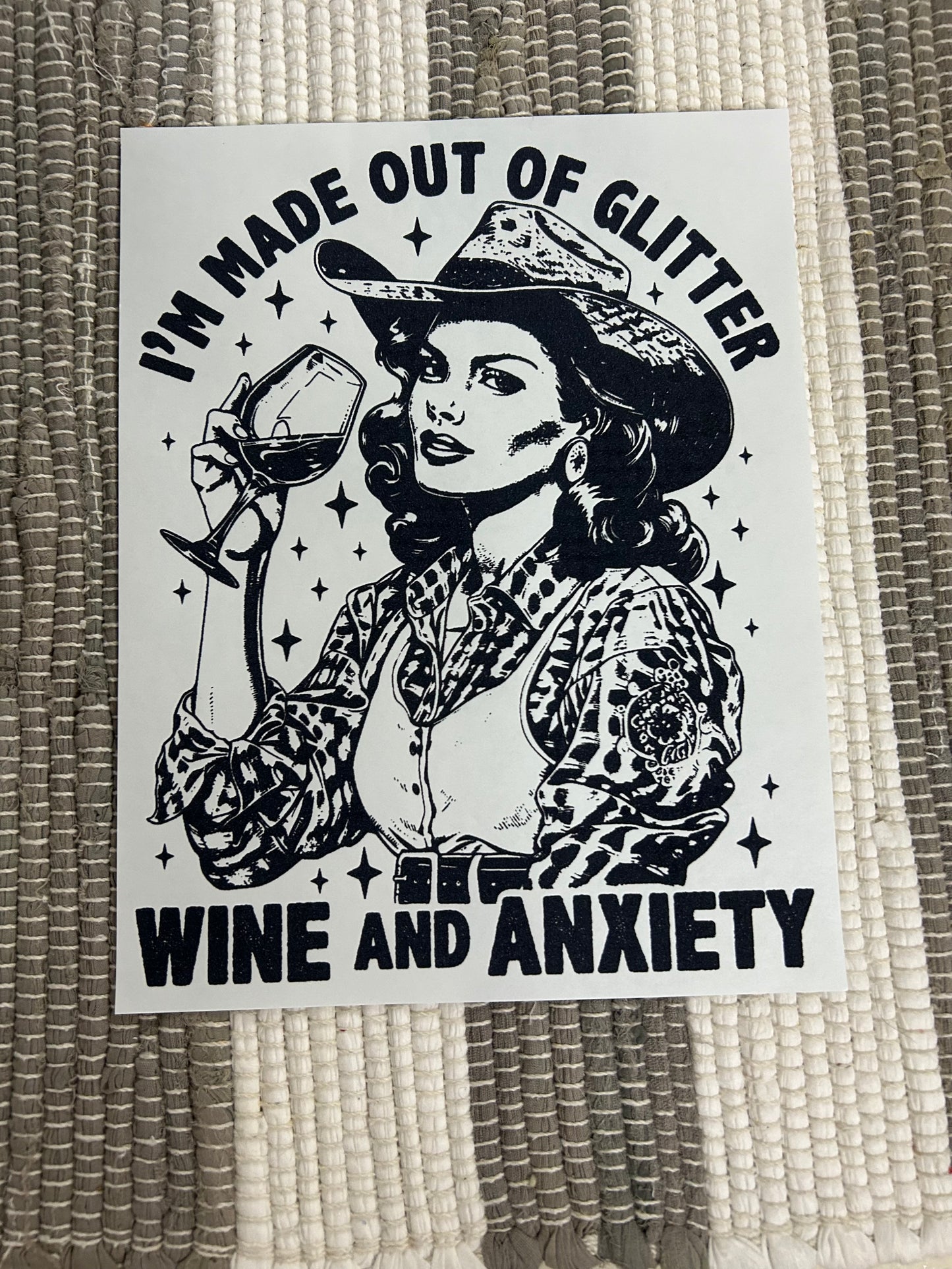 Made out of glitter wine and aniexty