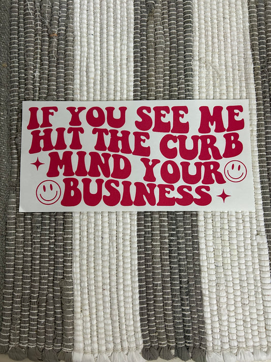 Hit the curb