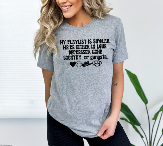 Bipolar playlist graphic tee