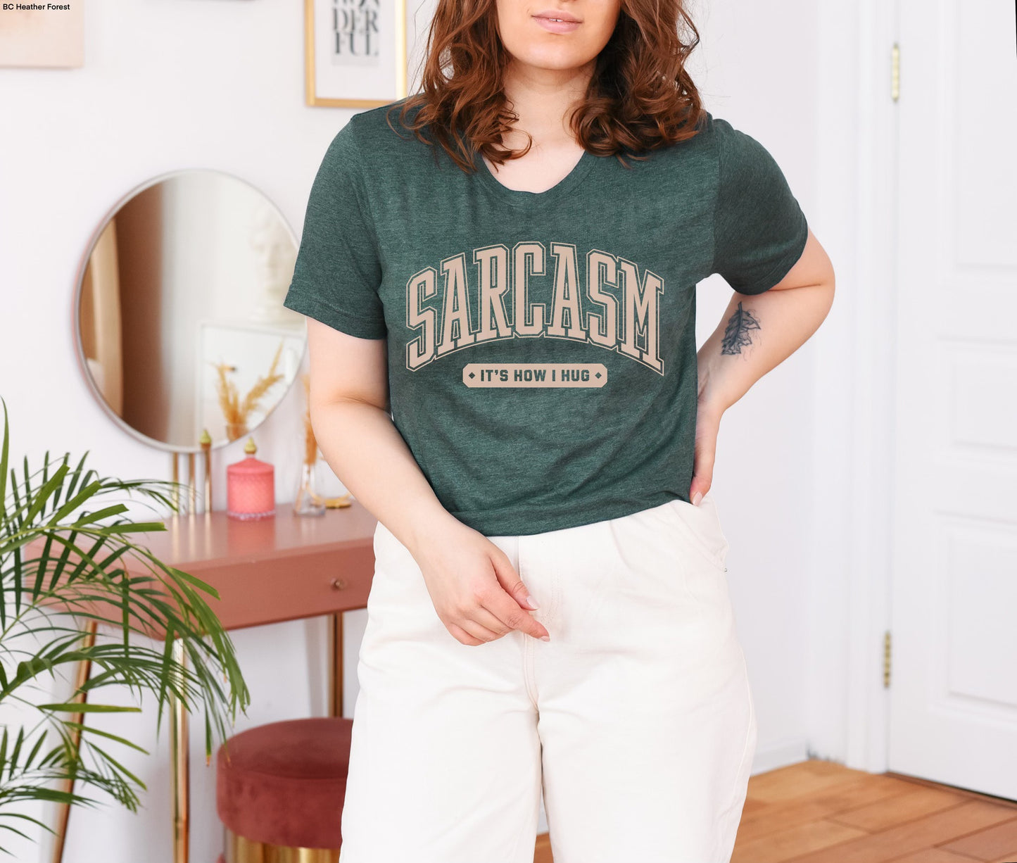 Sarcasm its how I hug graphic tee