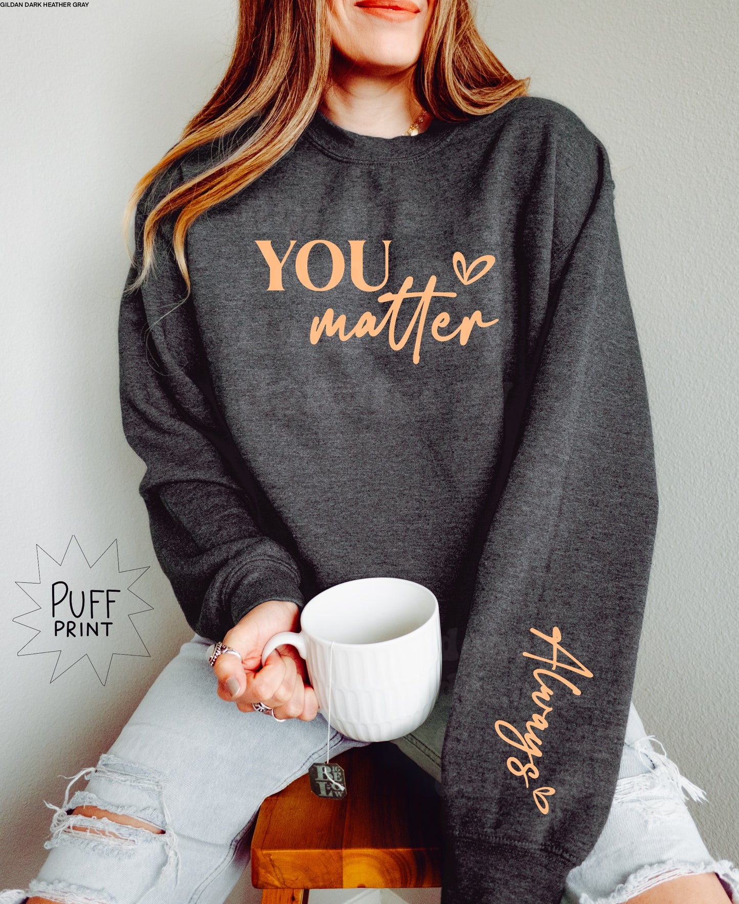 YOU MATTER ALWAYS PUFF PRINT GRAPHIC TEE