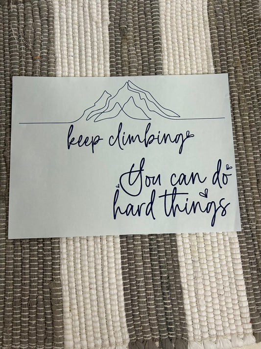 Keep climbing