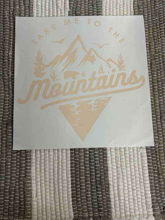 Take me to the mountains