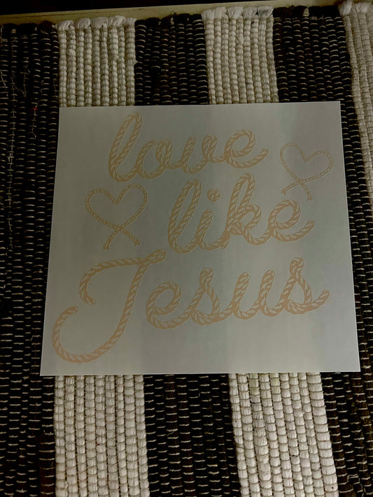 Love like Jesus