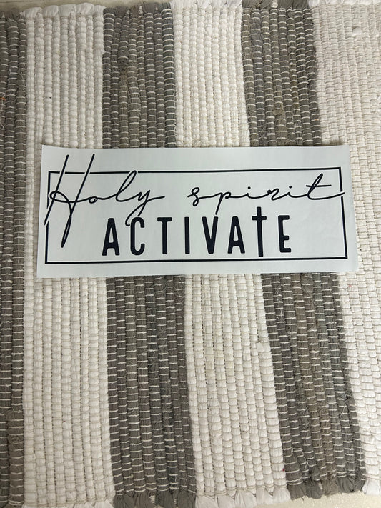 Holy Spirit activate