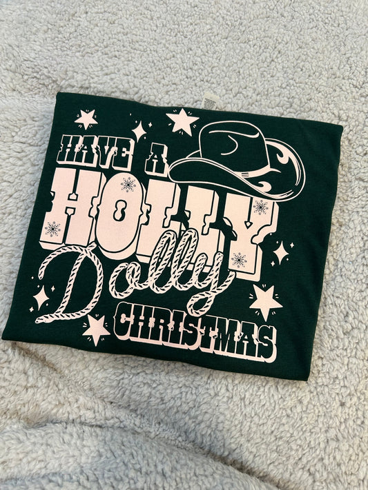 HAVE A HOLLY DOLLY CHRISTMAS GRAPHIC TEE